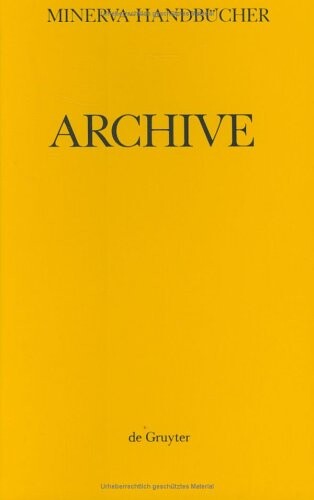 Archive: Archive Im Deutschsprachigen Raum