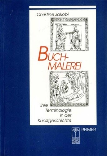 Buchmalerei: Ihre Terminologie in der Kunstgeschichte (German Edition)