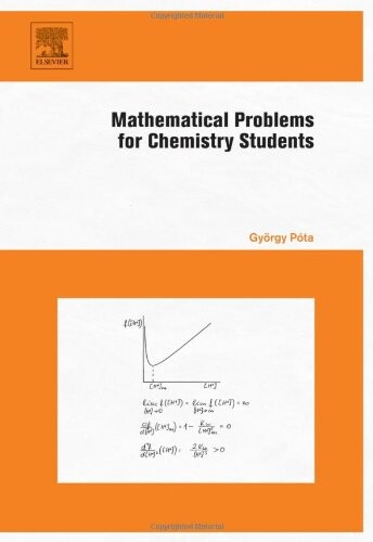 Mathematical problems for chemistry students