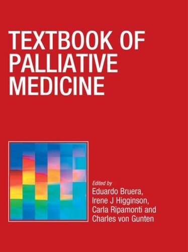 Textbook of palliative medicine