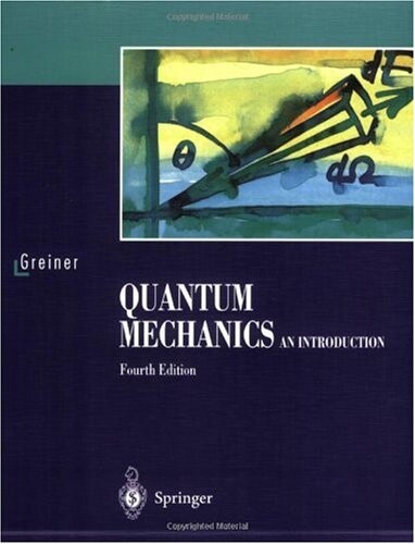 Quantum Mechanics: An Introduction