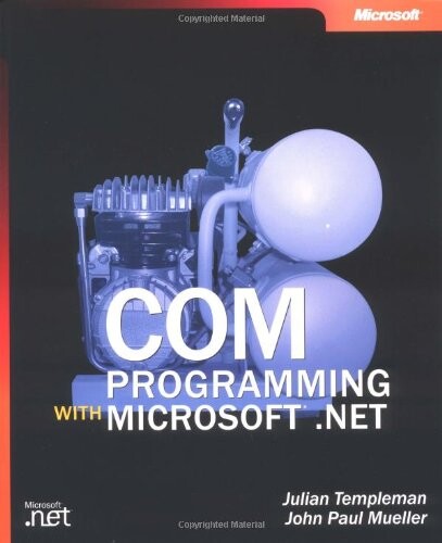 COM Programming with Microsoft  .NET