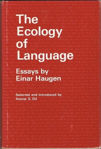The ecology of language