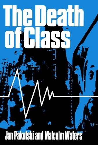 The Death of Class