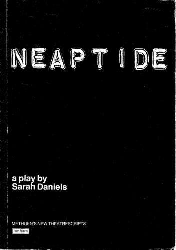 Neaptide (Methuen New Theatrescript Series)