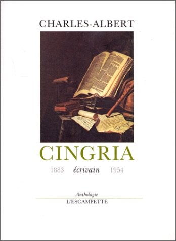 Anthologie de Charles-Albert Cingria (French Edition)