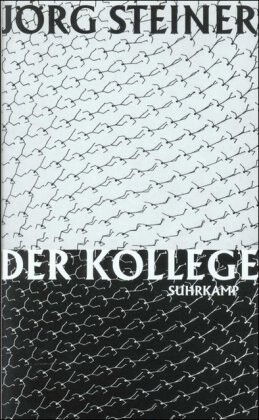 Der Kollege : Erzählung