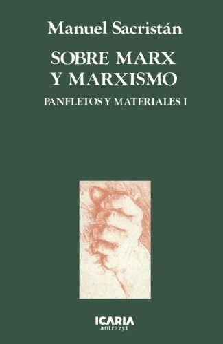Sobre Marx y Marxismo (Antrazyt) (Spanish Edition)