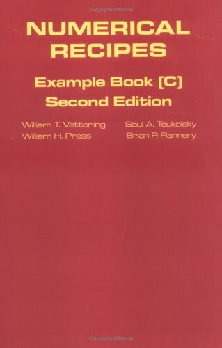Numerical Recipes Example Book C (The Art of Scientific Computing)