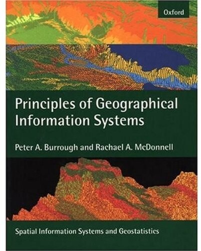 Principles of geographical information systems