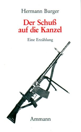 Der Schuss auf die Kanzel: Eine Erzahlung (German Edition)