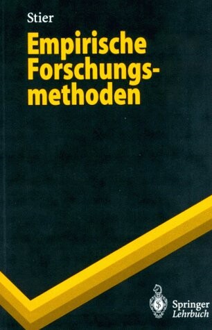 Empirische Forschungsmethoden (Springer-Lehrbuch) (German Edition)
