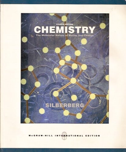 Chemistry (The Molecular Nature of Matter & Change)