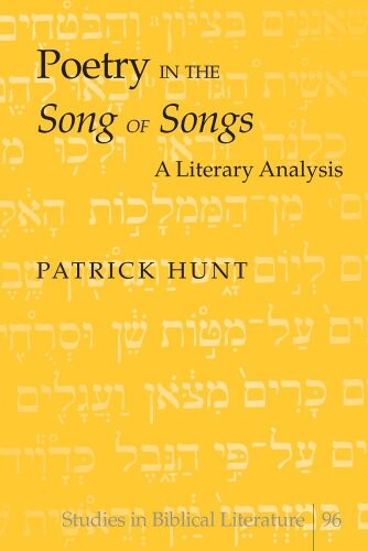 Poetry in the Song of Songs (Studies in Biblical Literature)