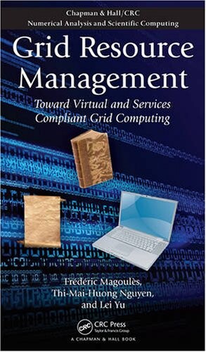 Grid resource management : towards virtual and services compliant grid computing