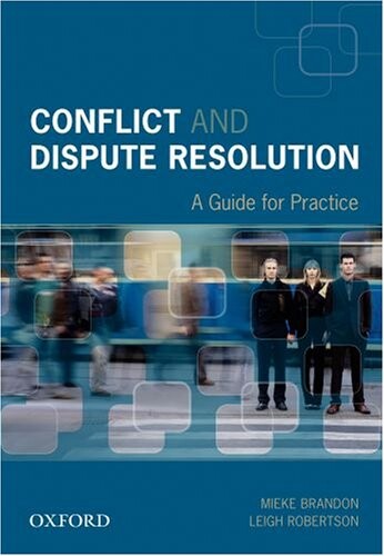 Conflict and Dispute Resolution: A Guide for Practice