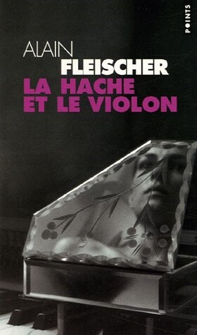 La hache et le violon (French Edition)