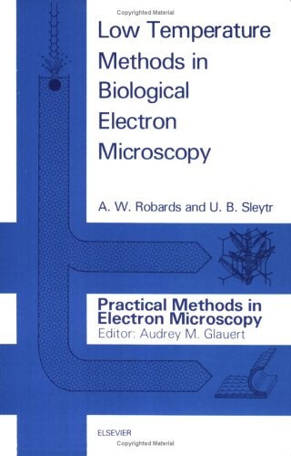 Cytochemical staining methods for electron microscopy (Practical methods in electron microscopy)