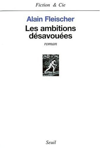 Les Ambitions désavouées