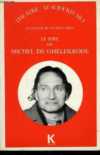 Le rire de Michel de Ghelderode    