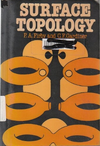 Surface Topology (Mathematics and Its Applications)