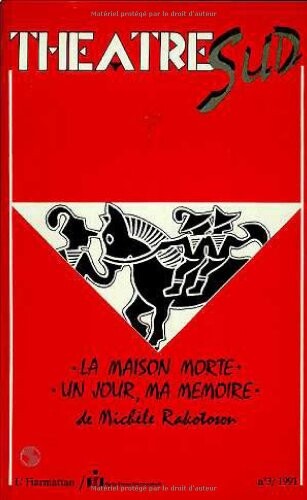 La maison morte - Un jour, ma mémoire