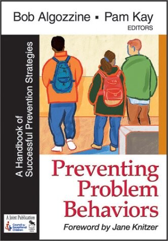 Preventing Problem Behaviors: A Handbook of Successful Prevention Strategies