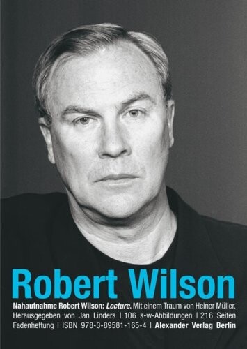 Nahaufnahme Robert Wilson: Lecture.