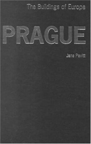 Prague: The Buildings of Europe