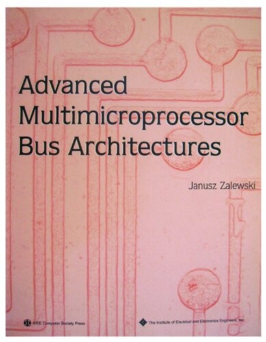 Advanced multimicroprocessor bus architectures