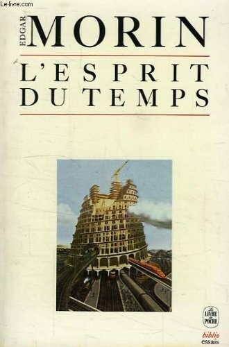 Esprit Du Temps (French Edition)