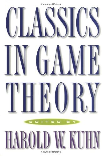Classics in Game Theory