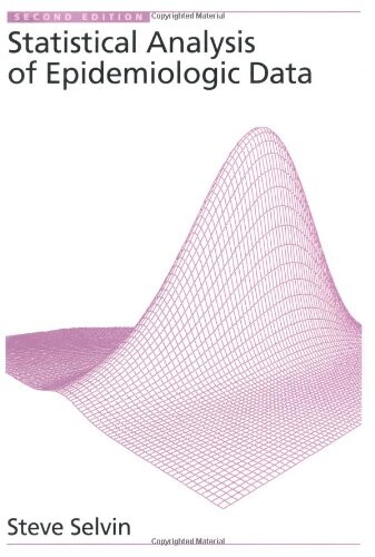 Statistical Analysis of Epidemiologic Data