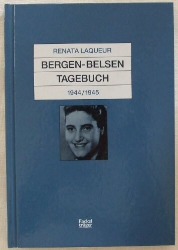 Bergen-Belsen Tagebuch, 1944-1945 (German Edition)