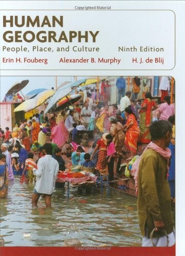 Human Geography: People, Place, and Culture