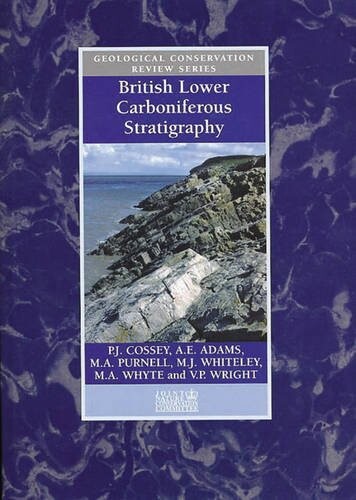 British Lower Carboniferous Stratigraphy (Geological Conservation Review Series)