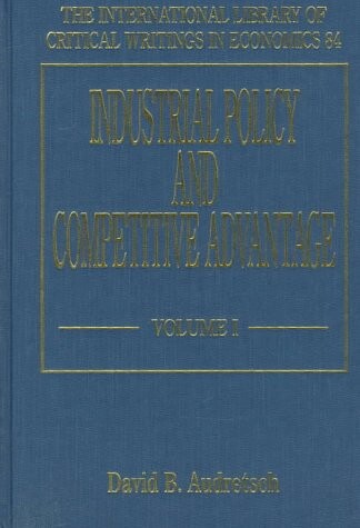 Industrial policy and competitive advantage. Volume II, Instruments and targets