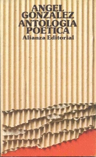 Antologia poetica (Seccion Literatura) (Spanish Edition)
