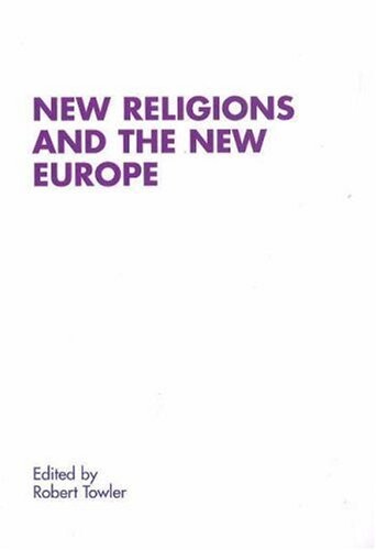 New Religions and the New Europe (RENNER Studies on New Religions)