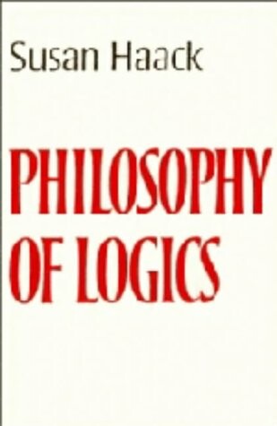 Philosophy of Logics