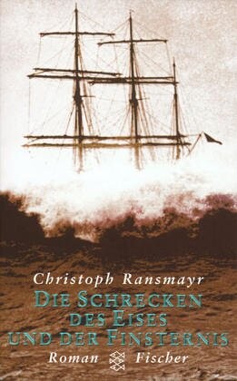 Die Schrecken des Eises und der Finsternis: Ein Journal des arktischen Abenteuers : Roman (German Edition)