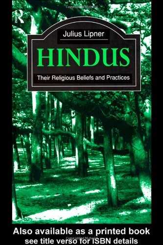 Hindus : their religious beliefs and practices