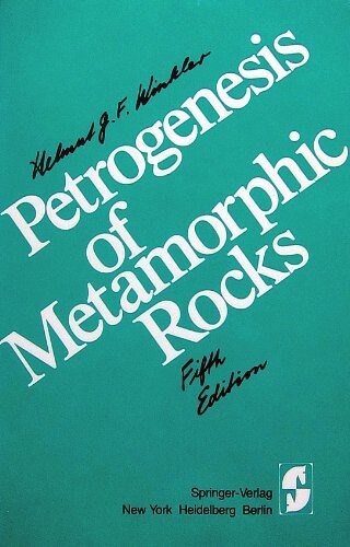 Petrogenesis of Metamorphic Rocks