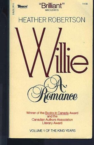 Willie : Volume I of the King Years