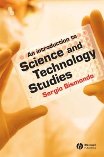 An Introduction to Science and Technology Studies
