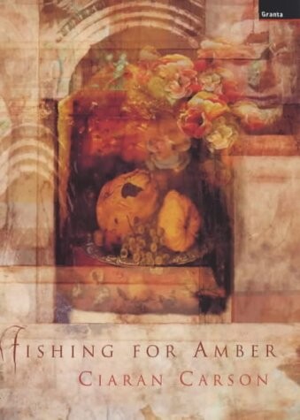 Fishing for Amber : a long story