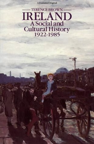 Ireland : a social and cultural history, 1922-1985