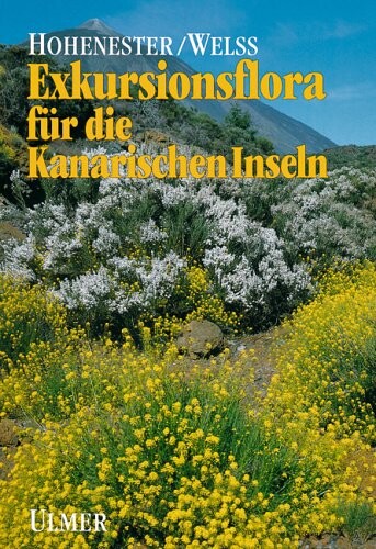 Exkursionsflora für die Kanarischen Inseln : mit Ausblicken auf ganz Makaronesien : mit 438 Zeichnungen und 96 Farbfotos
