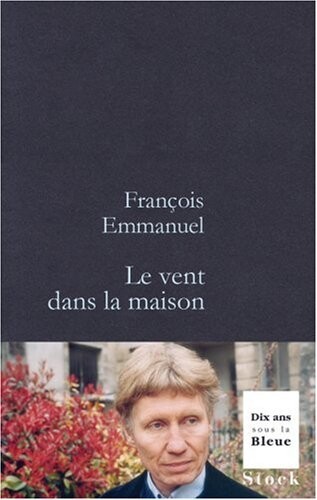 Le vent dans la maison (French Edition)