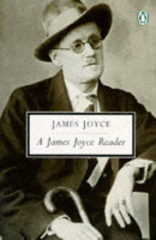 James Joyce Reader Pb (Penguin Twentieth-Century Clas)